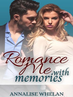 cover image of Romance Me with Memories